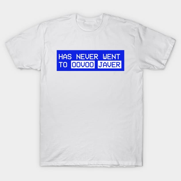 *has never went to oovoo javer* T-Shirt by fandemonium